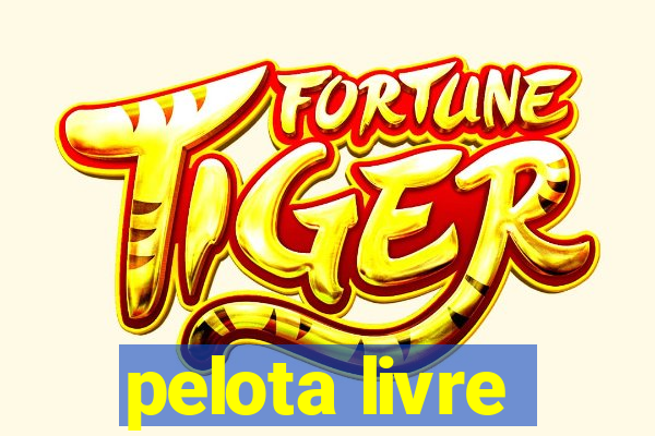 pelota livre